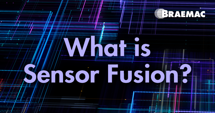 Braemac Americas explains what sensor fusion is and how combining data from multiple sensors improves accuracy and reliability in industrial and navigation applications.