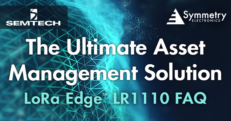LoRa-Edge-LR1110-Asset-Management-Solution-FAQ