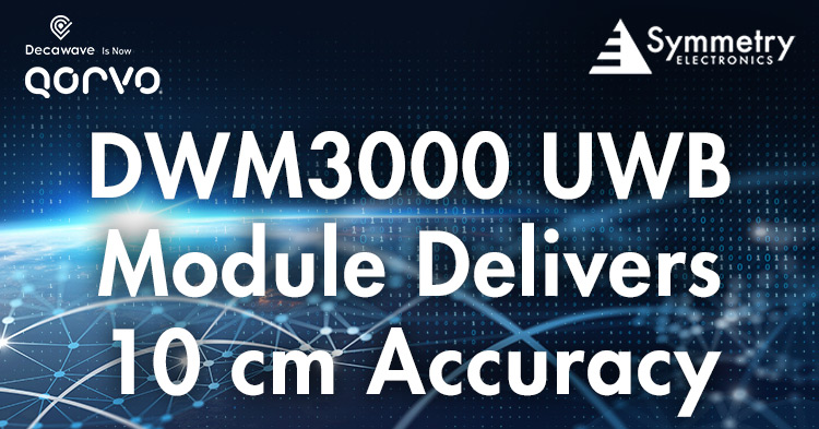 DWM3000-Combines-Antenna-RF-Clock-Security-And-Power-Management-Into-Single-Module