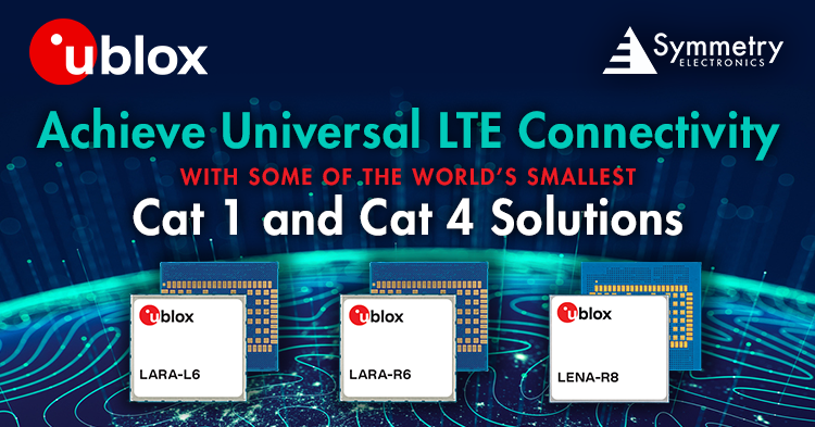 Discover some of the world's smallest Cat 1 and Cat 4 solutions from u-blox that are now available at Symmetry Electronics.