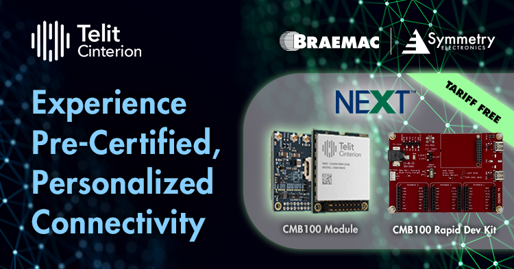 Available at Braemac Americas, discover how you can experience pre-certified, personalized connectivity with the Telit Cinterion CMB100