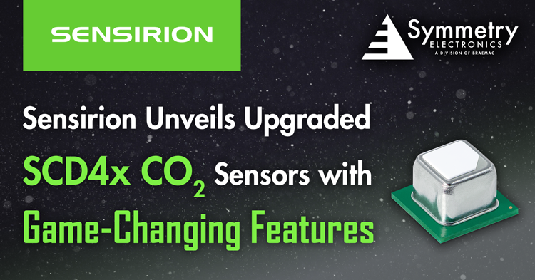 Symmetry Electronics unveils the game-changing new features of Sensirion's SCD4x family of CO2 sensors. 