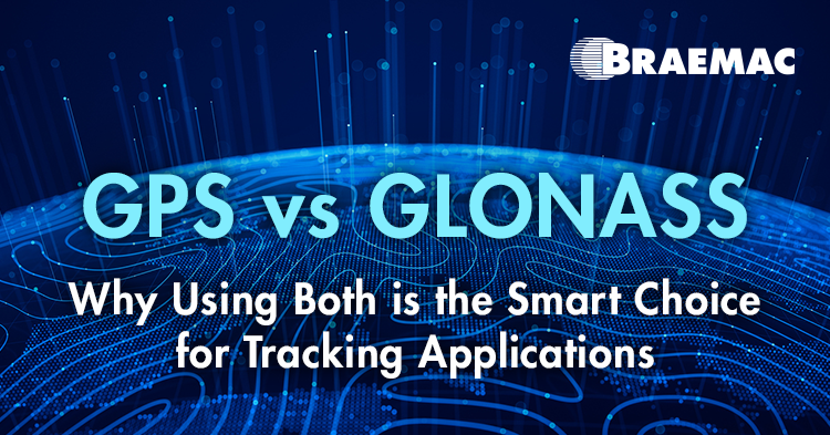 Braemac Americas defines the differences between GPS and GLONASS with details on how both can be leveraged for next-generation tracking applications. 